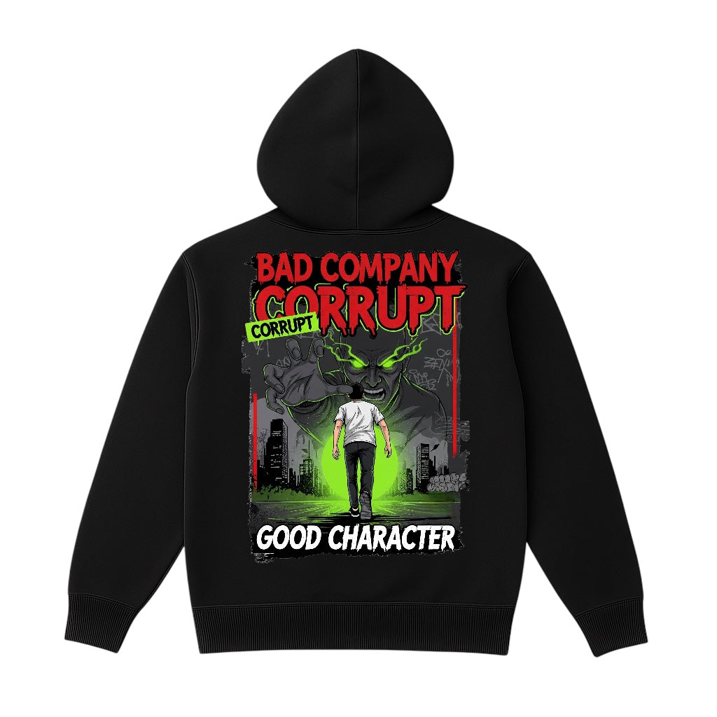 BAD COMPANY CORRUPT GOOD CHARACTER HOODIE #1