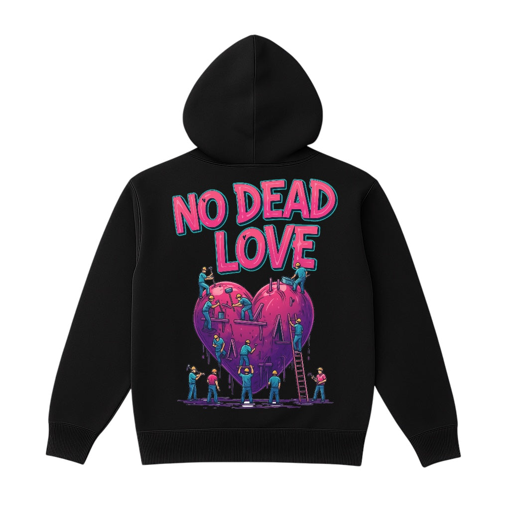 NO DEAD LOVE HOODIE