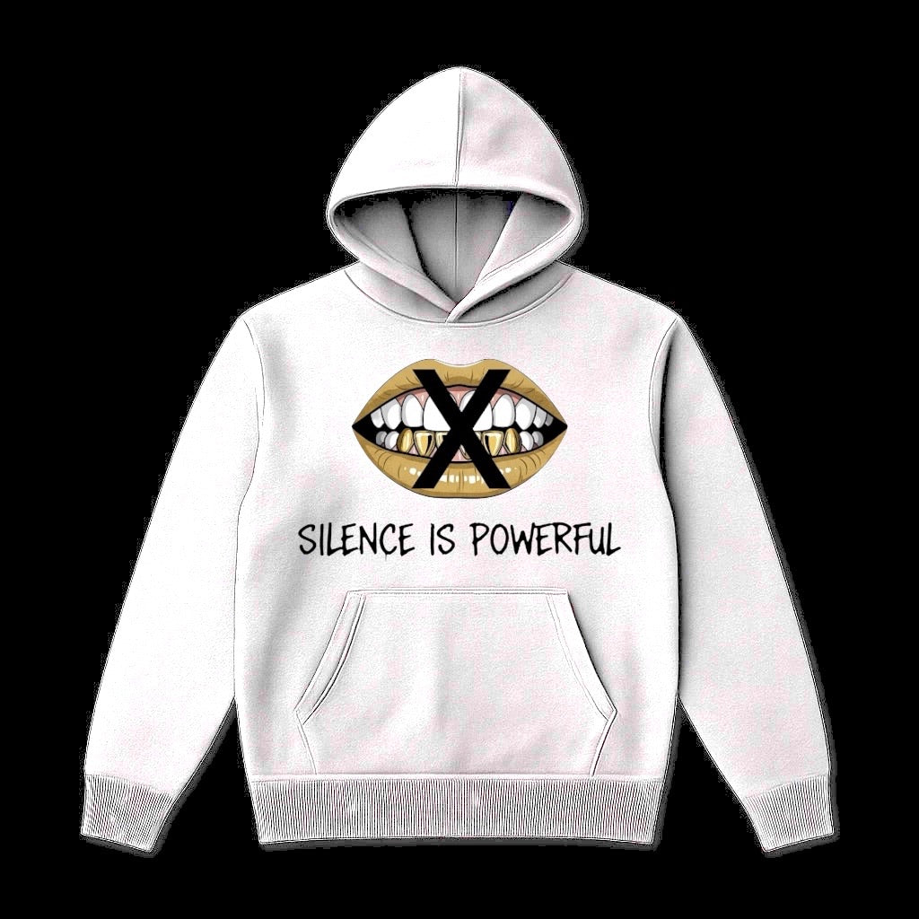 Silence Is Powerful Hoodie