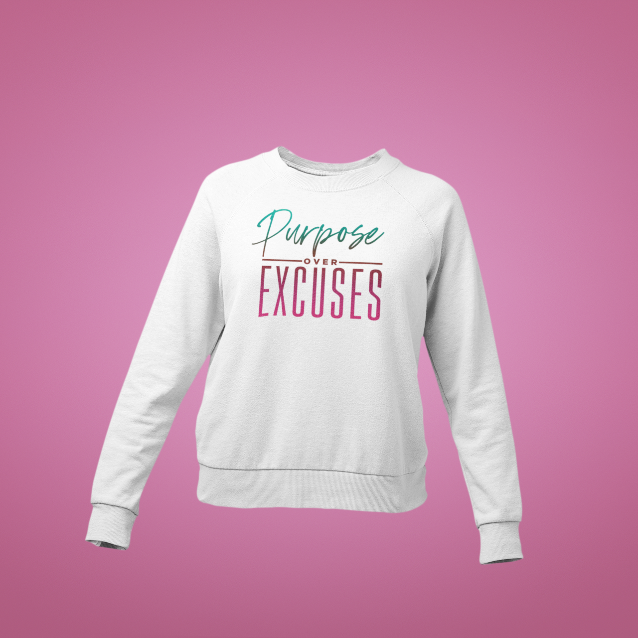 Purpose Over Youth Excuses Melon Drop Sweatshirt White (special)