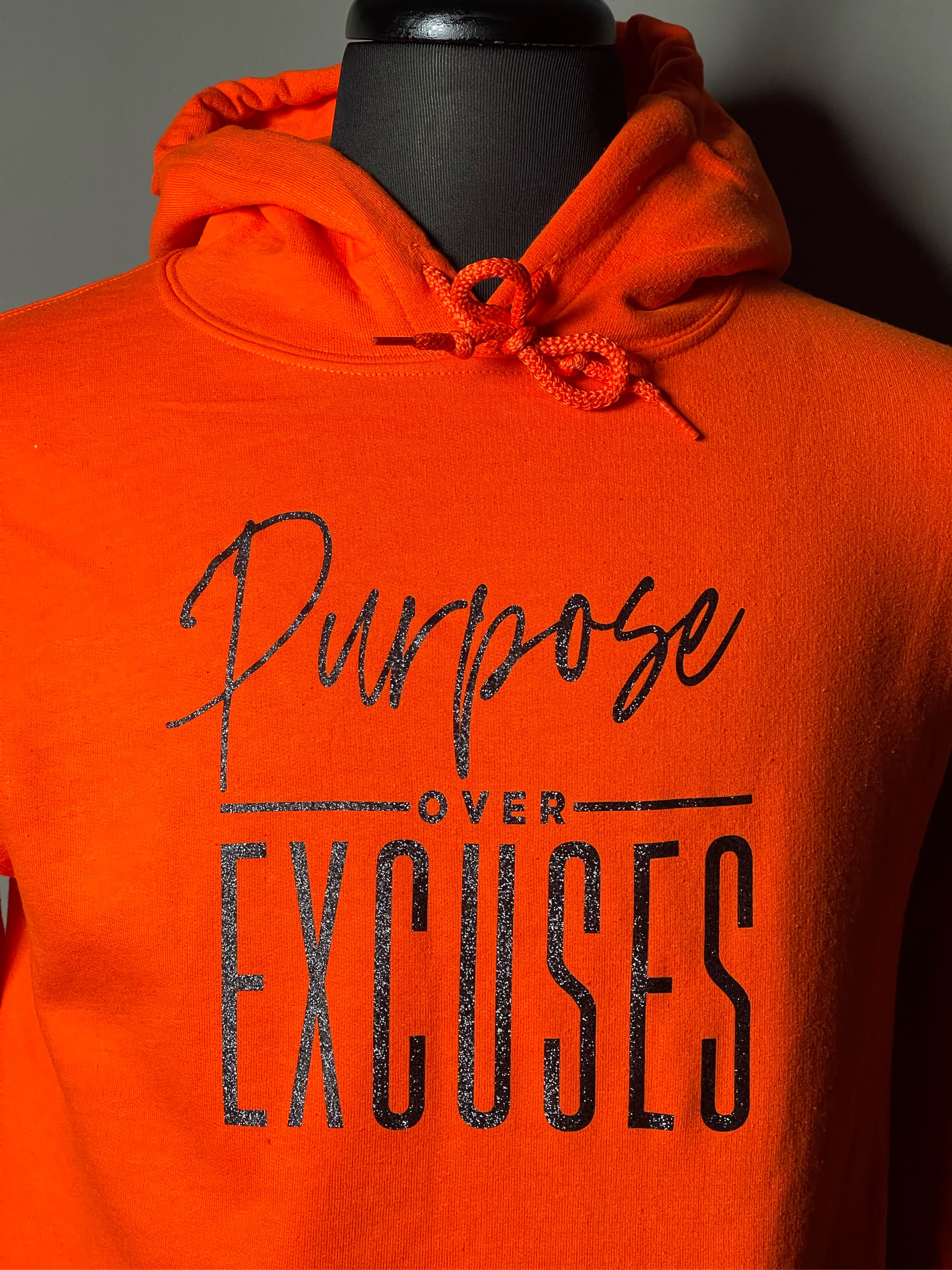 Glitter Purpose Over Excuses Black/Orange Hoodie Adult/Youth