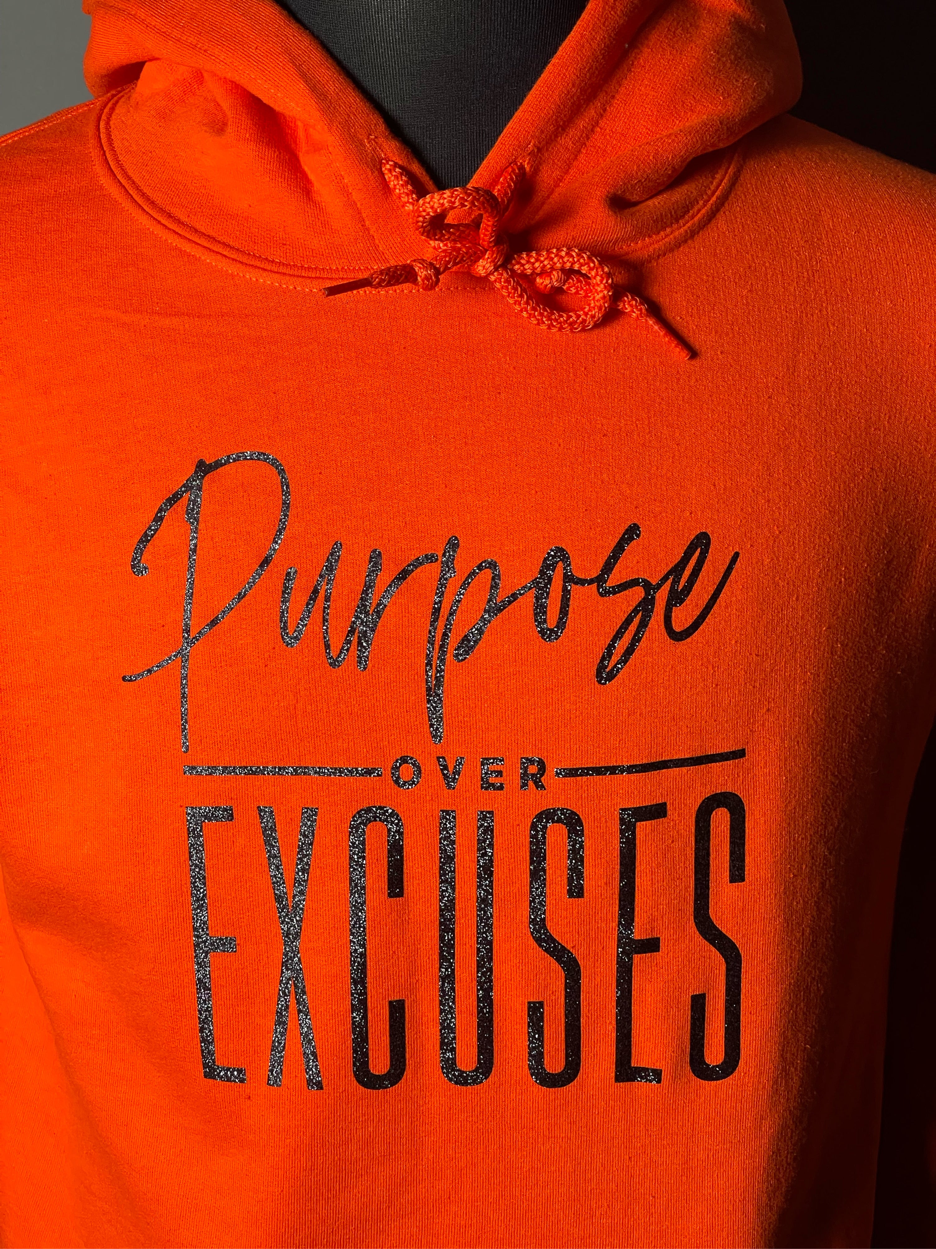 Glitter Purpose Over Excuses Black/Orange Hoodie Adult/Youth