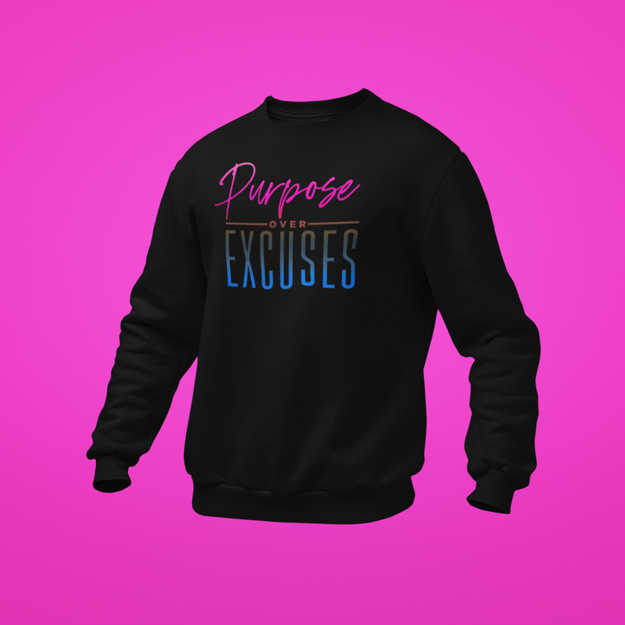 Purpose Over Excuses Vegas Sweatshirt Adult Black (special)