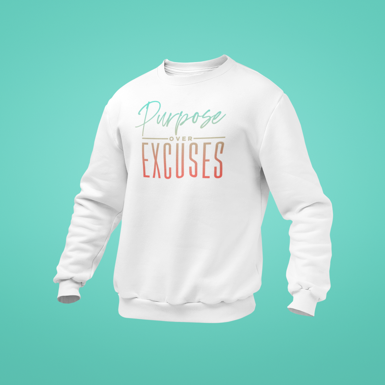 Purpose Over Excuses Summer Vibes Sweatshirt Adult White (special)