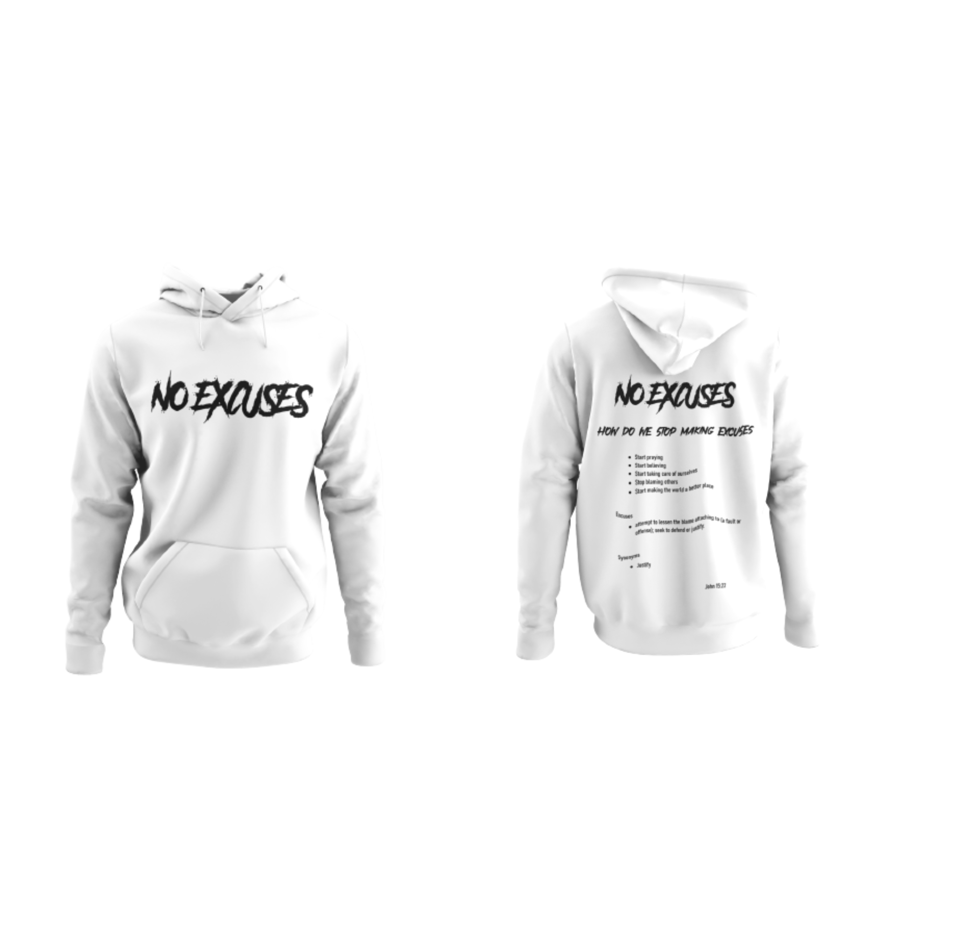 No Excuses Adult Hoodies White (BIG LOGO)