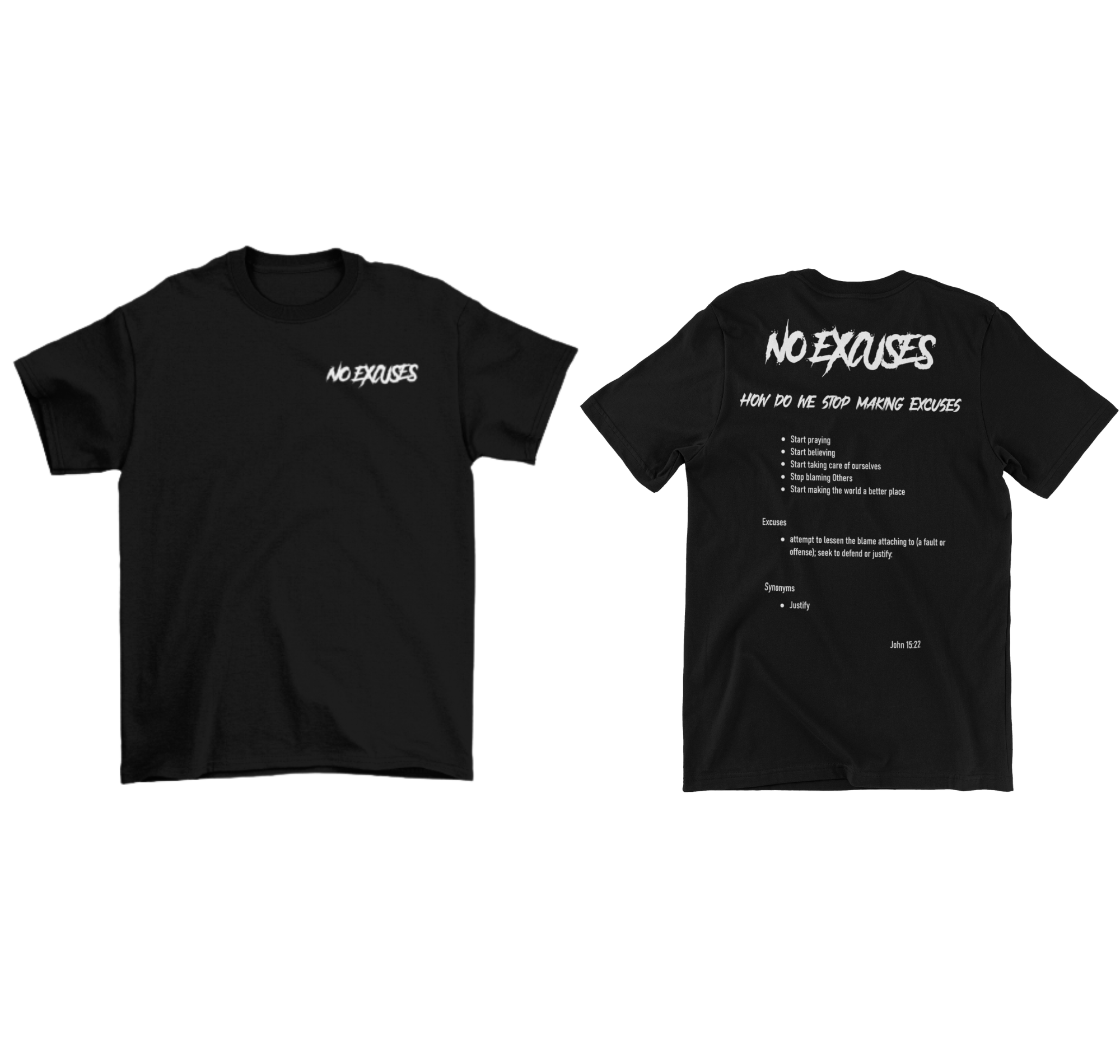 No Excuses Adult T-shirts Black (SMALL LOGO)