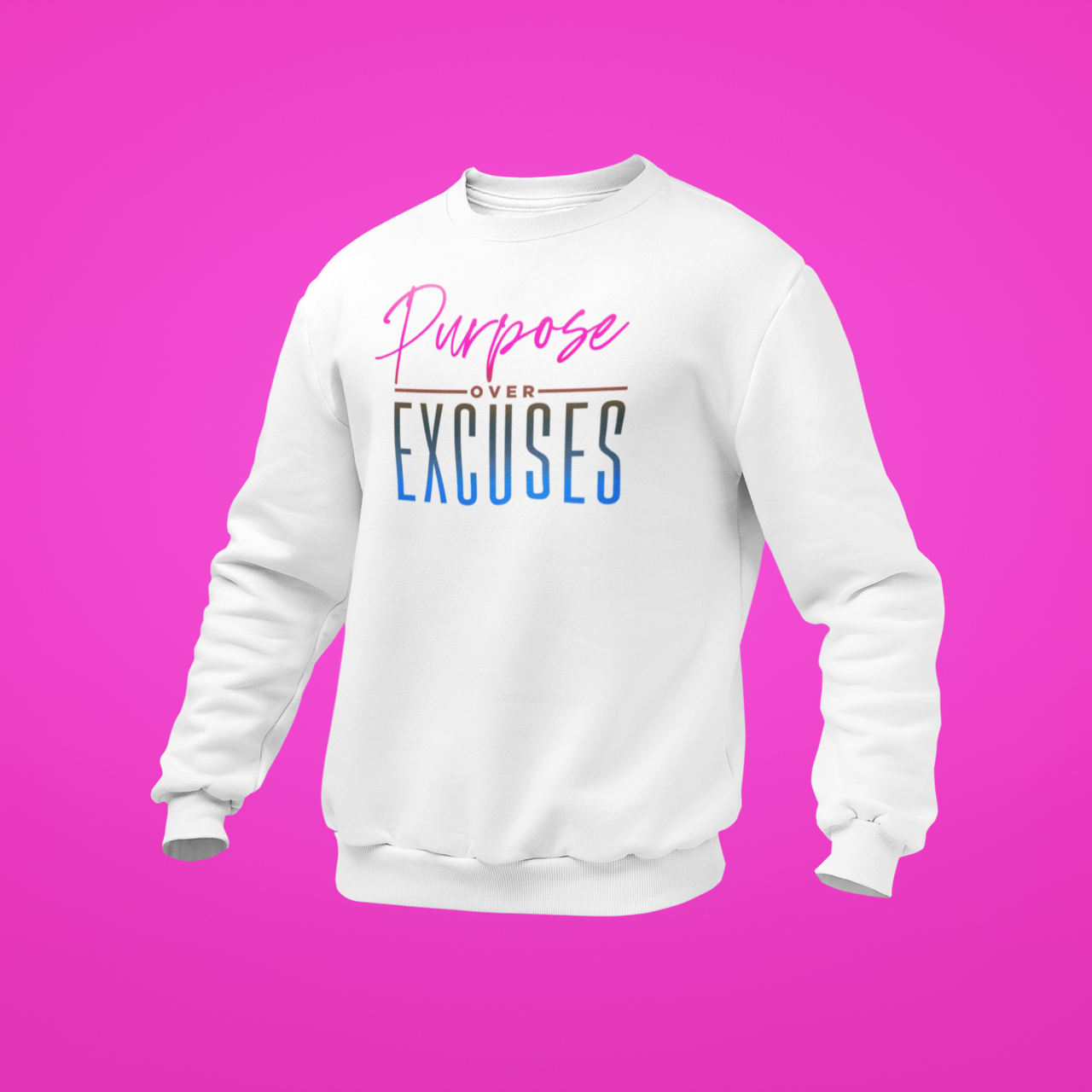Purpose Over Excuses Vegas Sweatshirt Adult White (special)