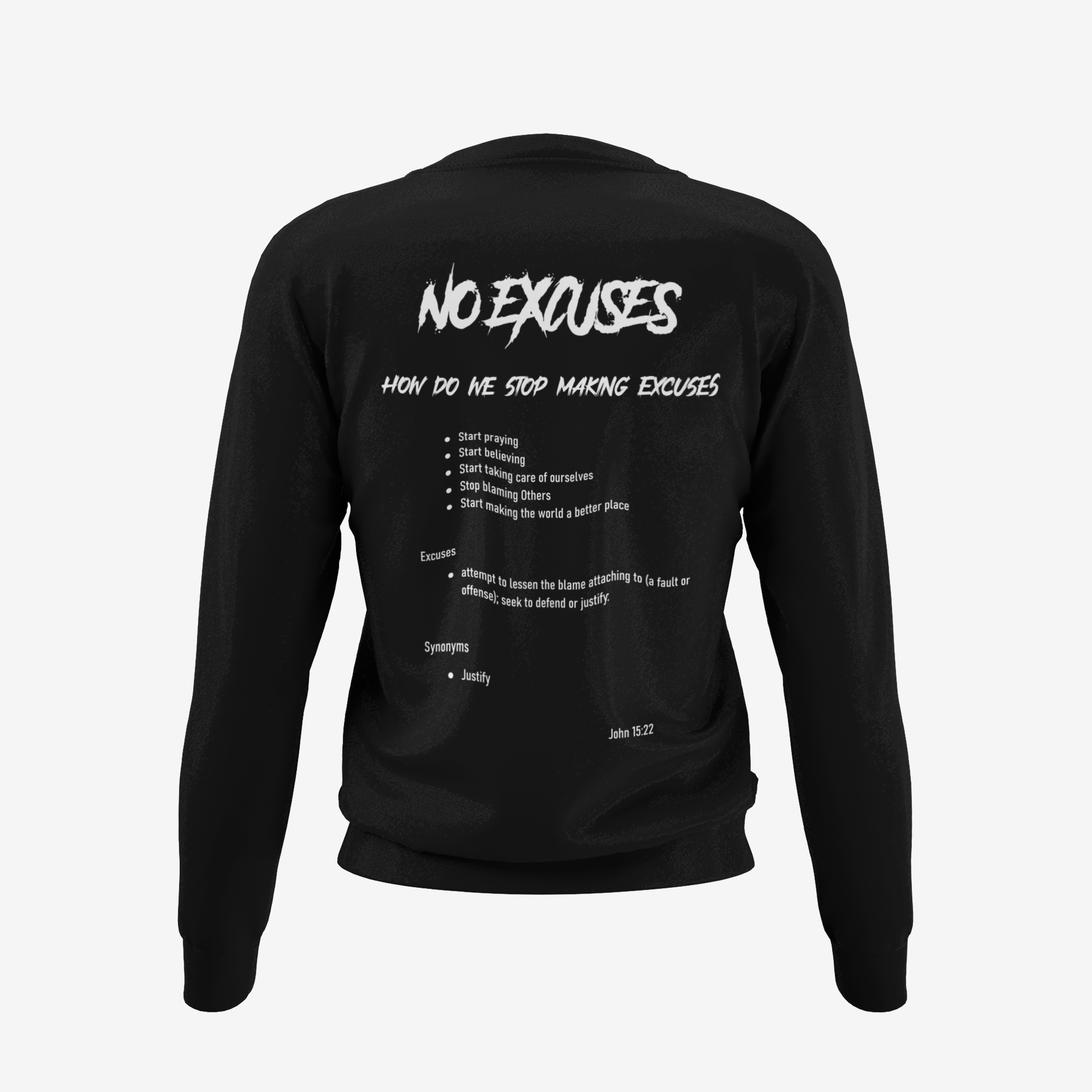 No Excuses Adult Sweatshirts Black (BIG LOGO)