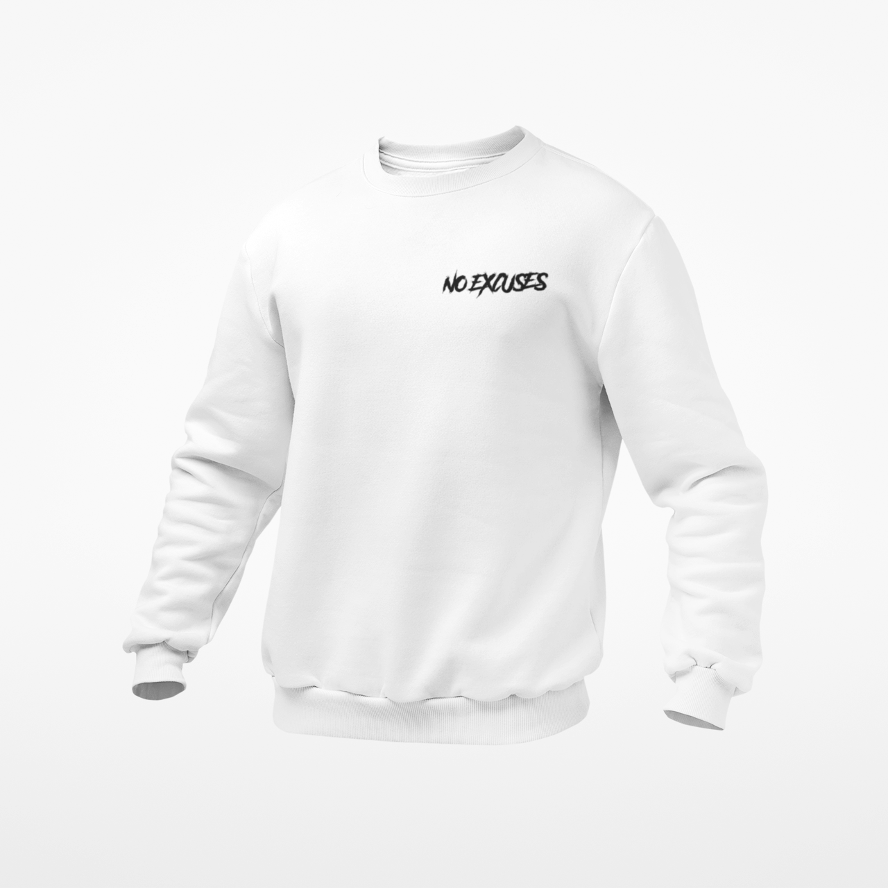 No Excuses Adult Sweatshirts White (SMALL LOGO)