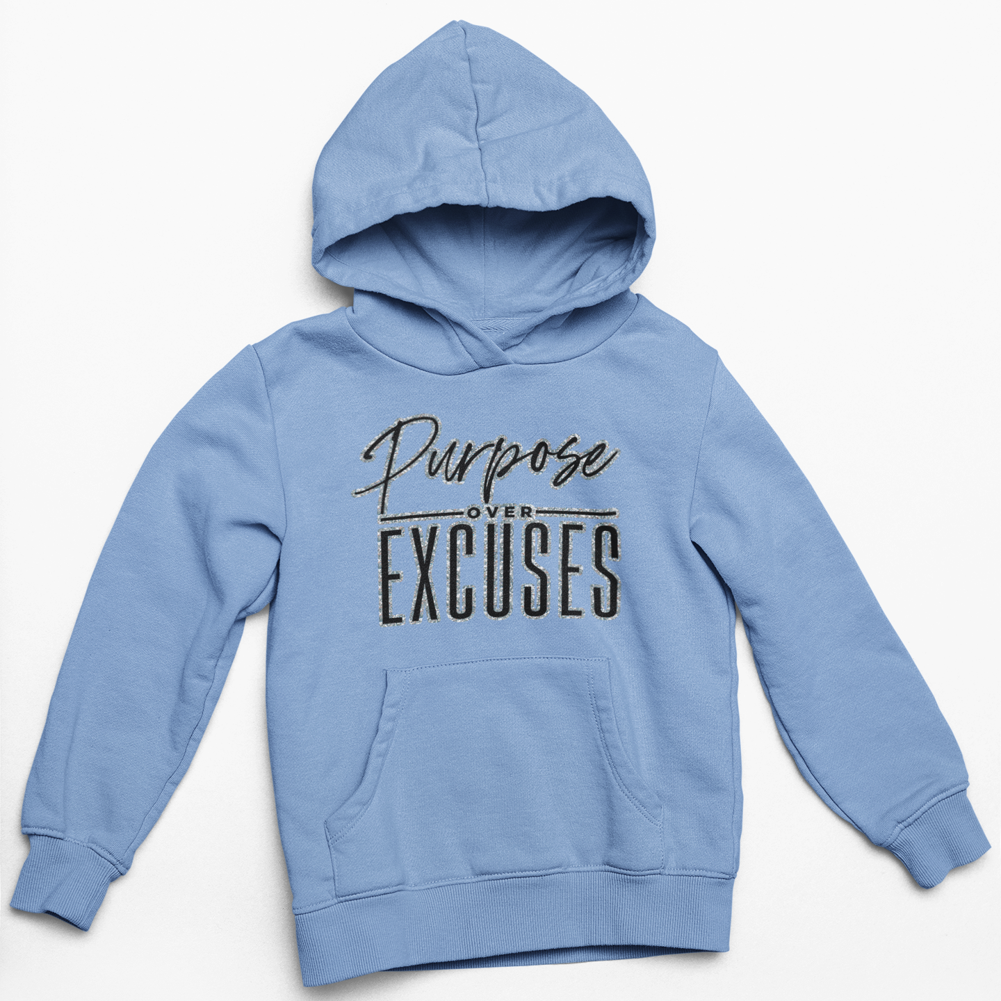 Glitter Purpose Over Excuses Carolina Blue Hoodie Adult/Youth