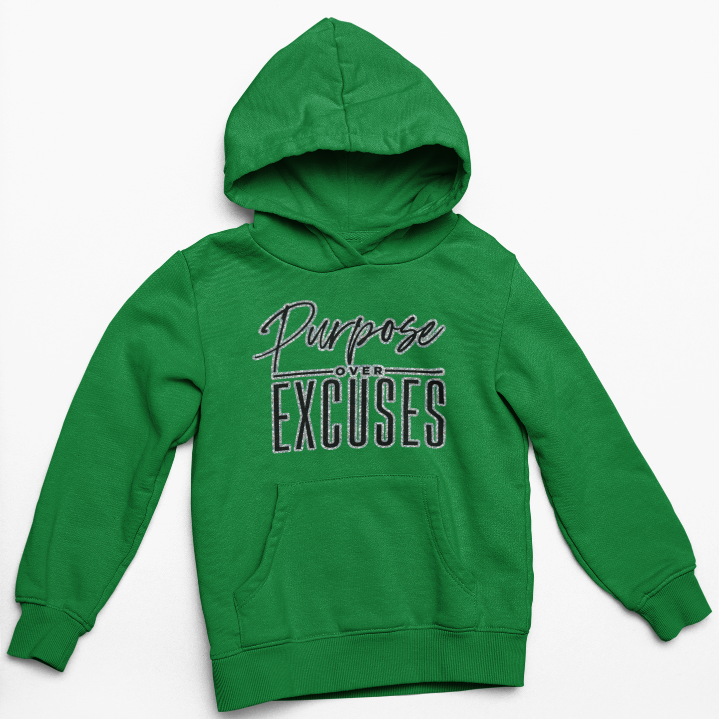 Glitter Purpose Over Excuses Green Hoodie Adult/Youth