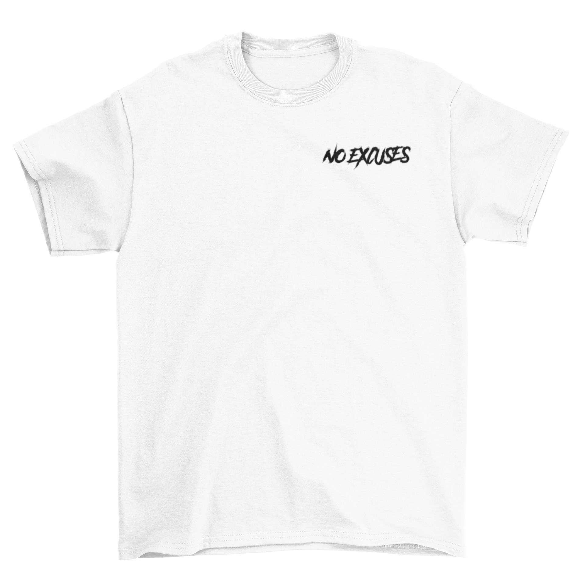 No Excuses Adult T-shirts White (SMALL LOGO)