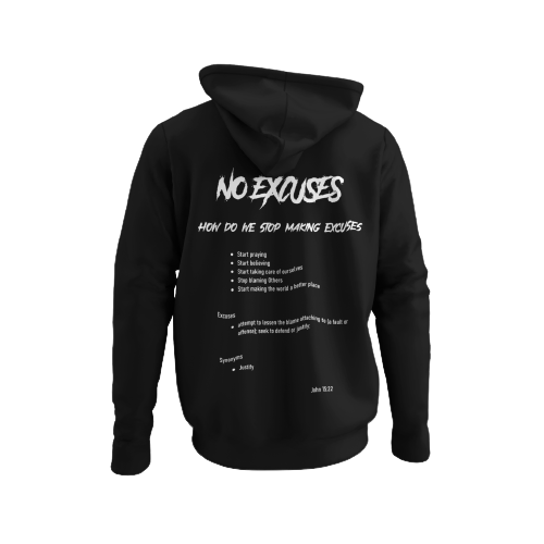 No Excuses Adult Hoodies Black (BIG LOGO)