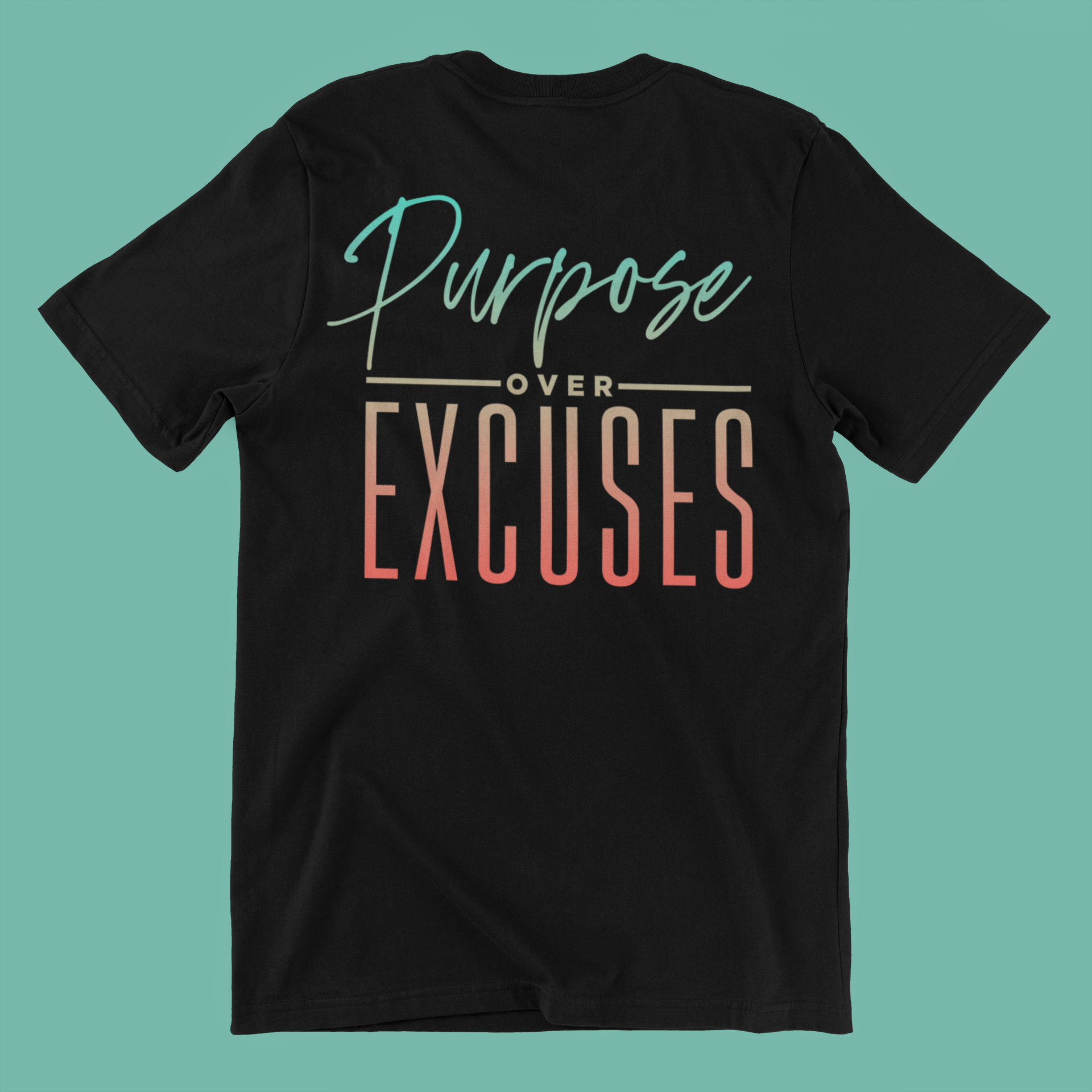 Purpose Over Excuses Summer Vibes T-shirt Adult Black (special)