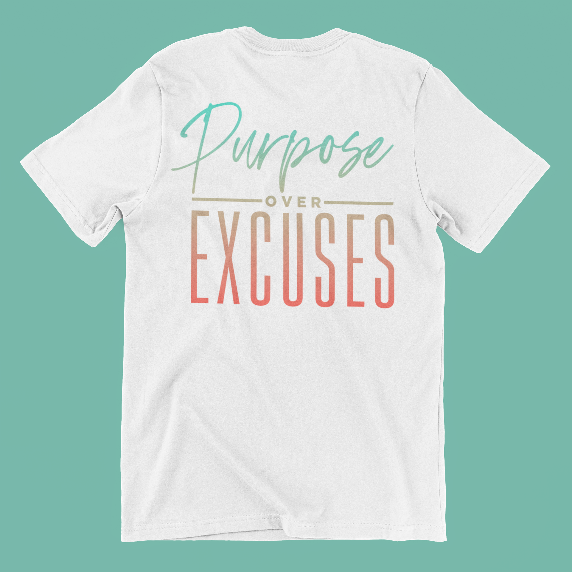 Purpose Over Excuses Summer Vibes T-shirt Adult White (special)