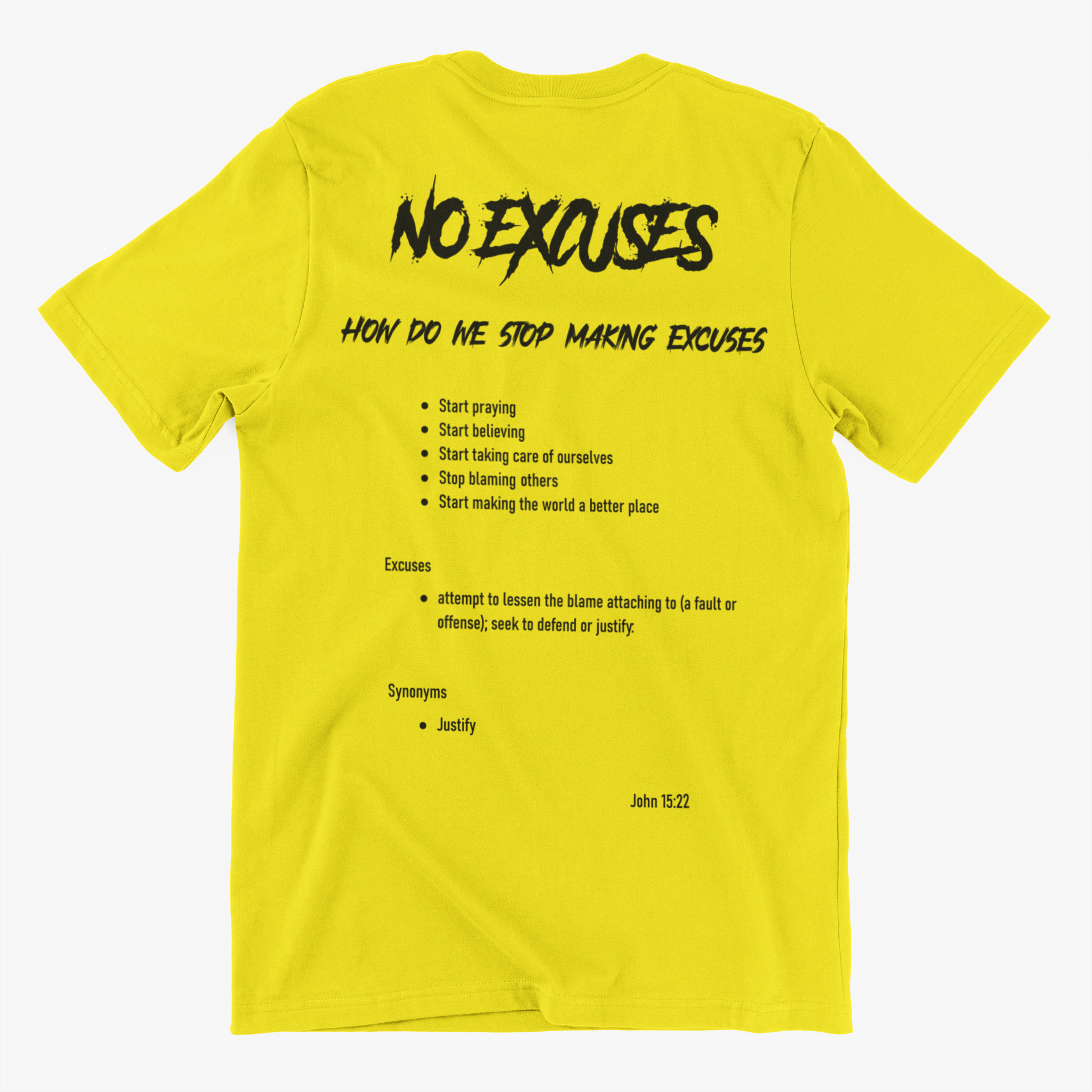 No Excuses Adult T-shirts Yellow (BIG LOGO)